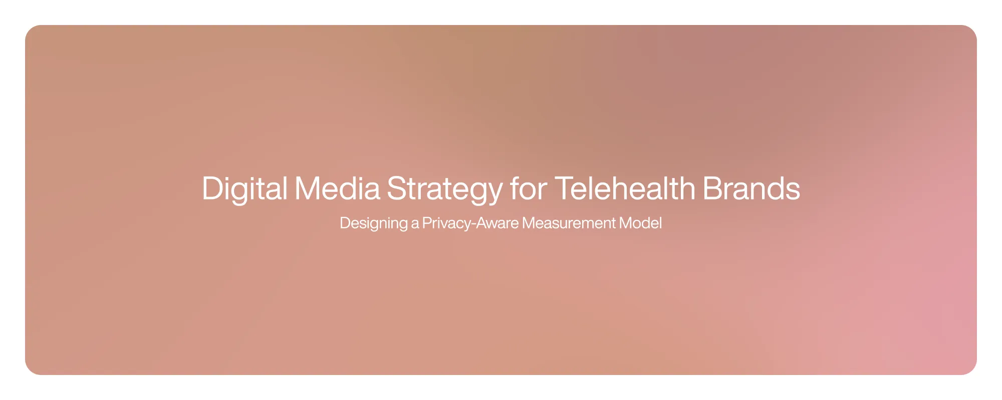 Cover image for Digital Media Strategy for Telehealth Brands