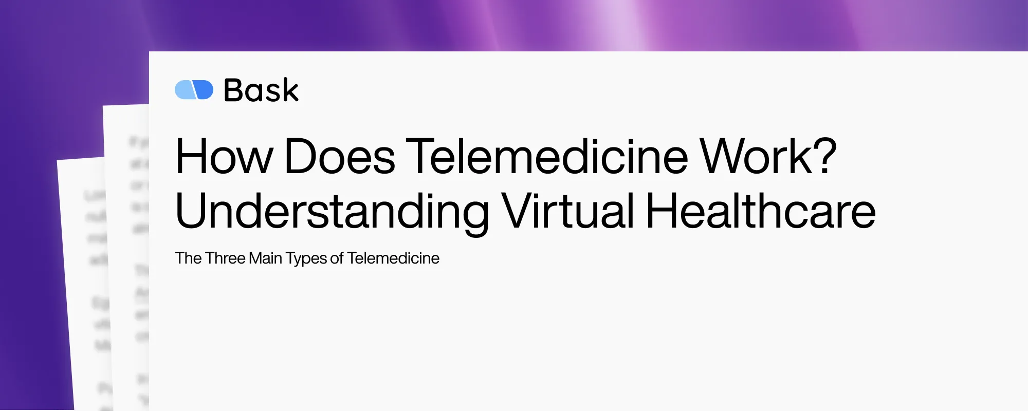 How Does Telemedicine Work? Understanding Virtual Healthcare