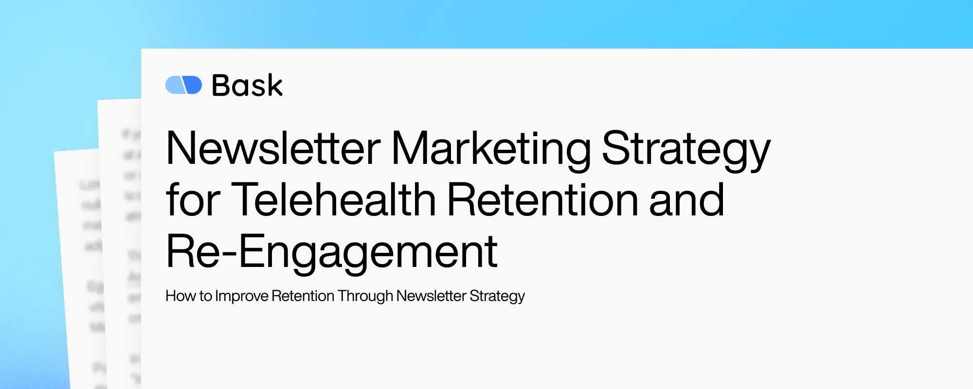 Newsletter Marketing Strategy for Telehealth Retention and Re-Engagement
